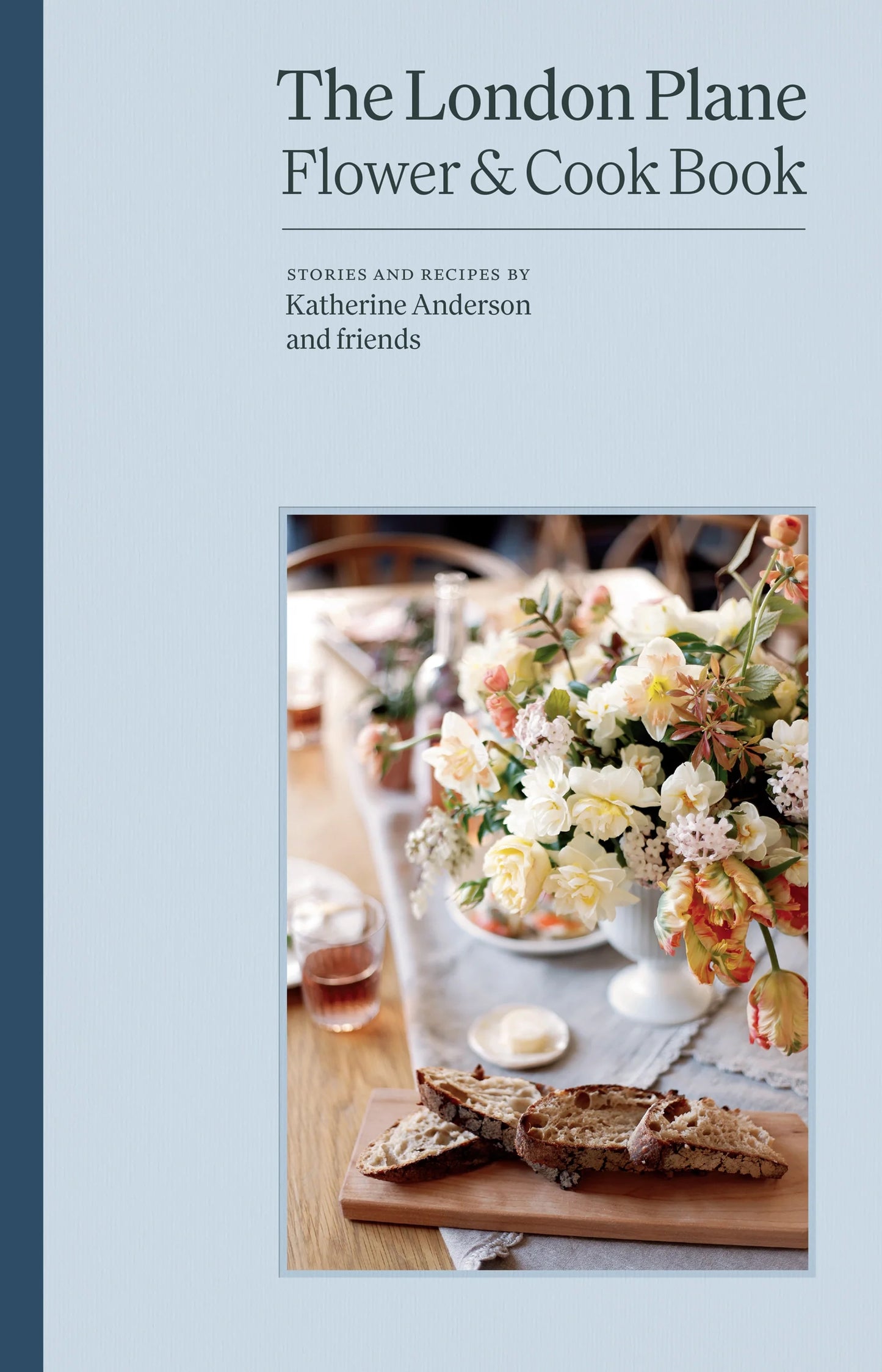 The London Plane Flower & Cook Book